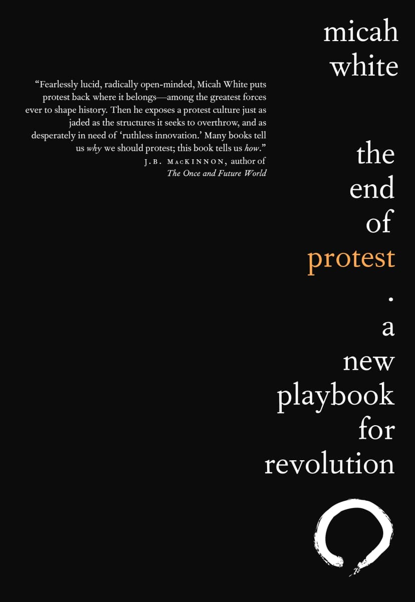 The End of Protest book cover